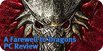 A Farewell to Dragons Review
