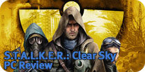 S.T.A.L.K.E.R. Clear Sky Review