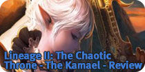 Lineage II: The Chaotic Throne - The Kamael Review